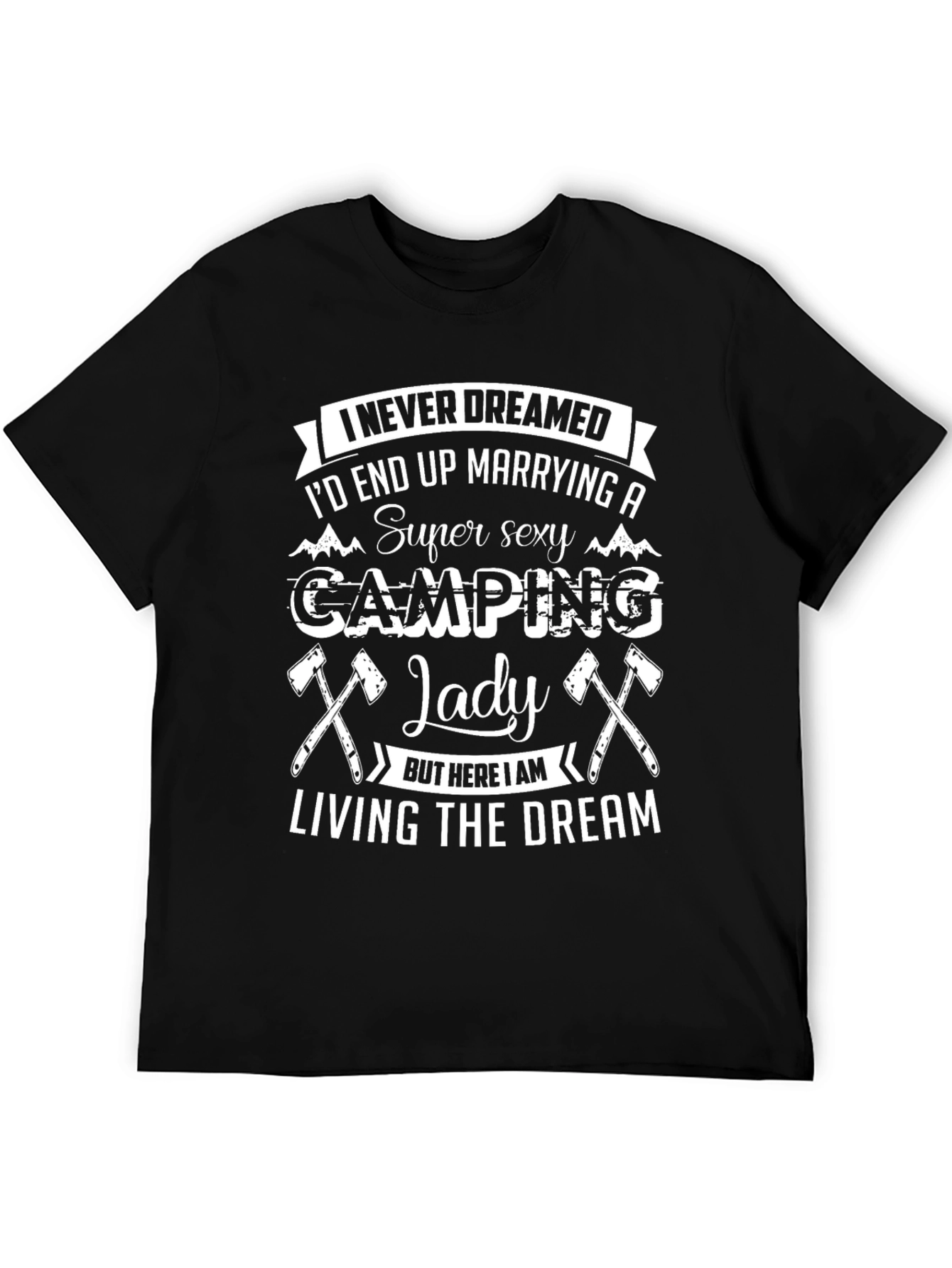 Camping Lady T-Shirt - Super Sexy Wife Gift