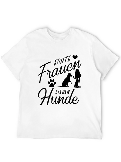 Echte Frauen Lieben Hunde Black T-Shirt