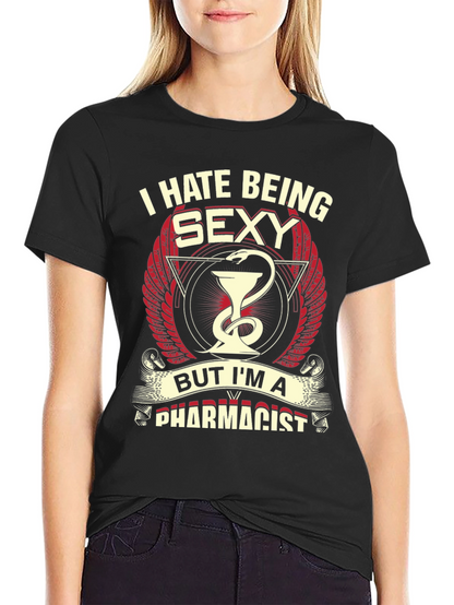 Sexy Pharmacist T-Shirt: Humorous & Stylish!