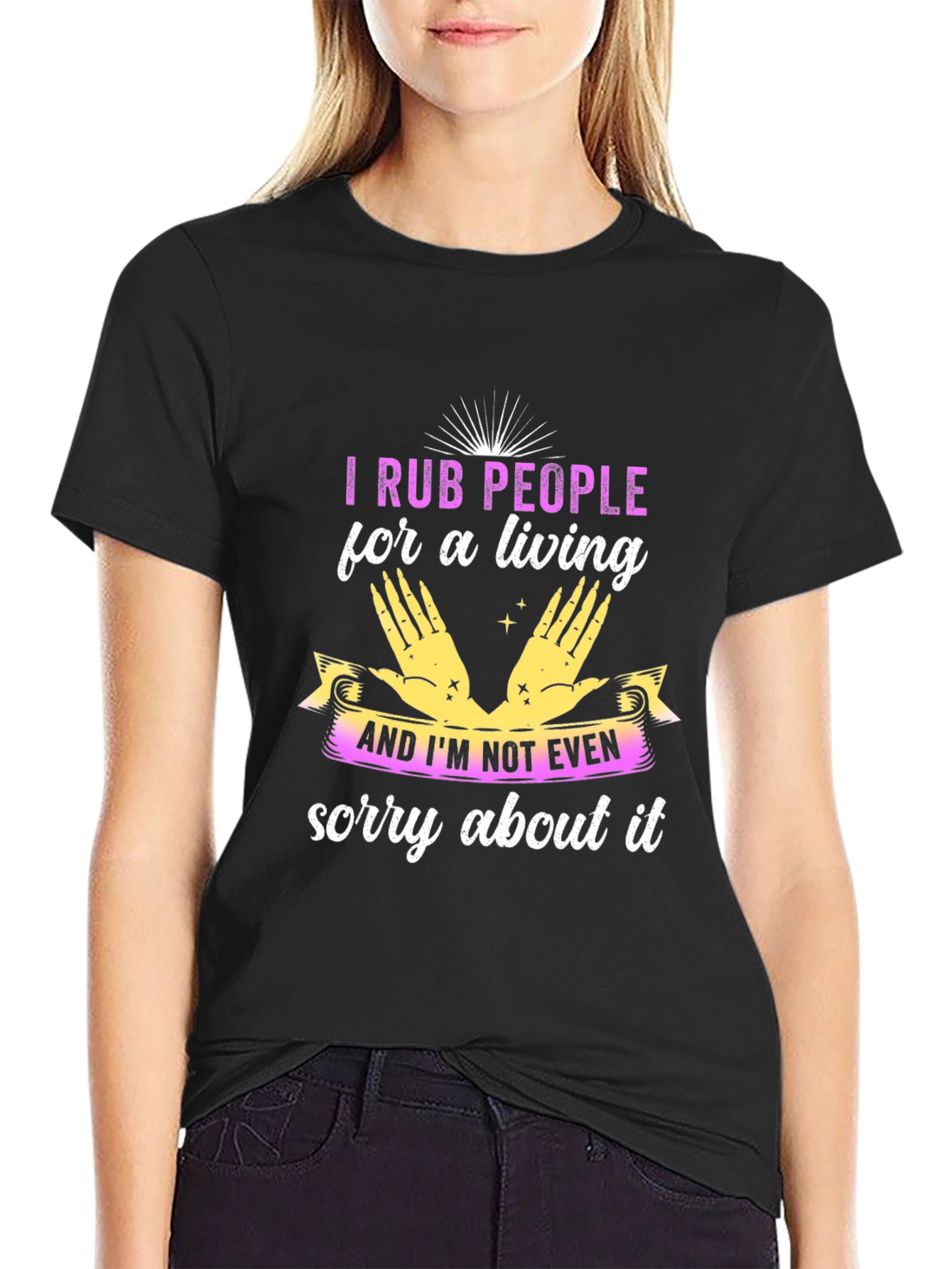 I Rub People For A Living Black T-Shirt