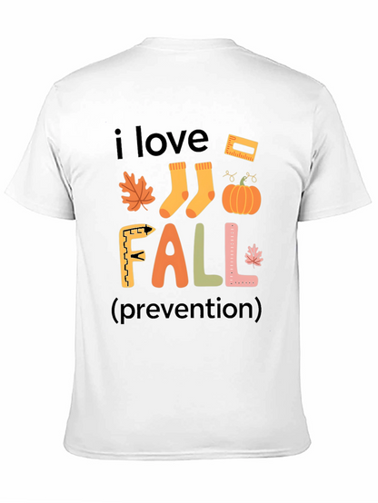 I Love Fall Prevention T-Shirt