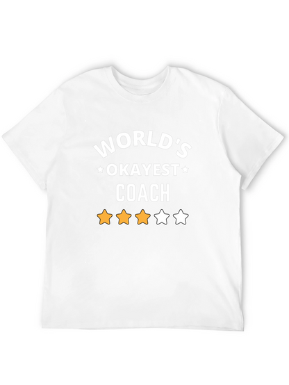 Worlds Okayest Coach T-Shirt - Novelty Gift