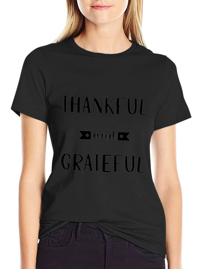 Thankful & Grateful Black Graphic T-Shirt
