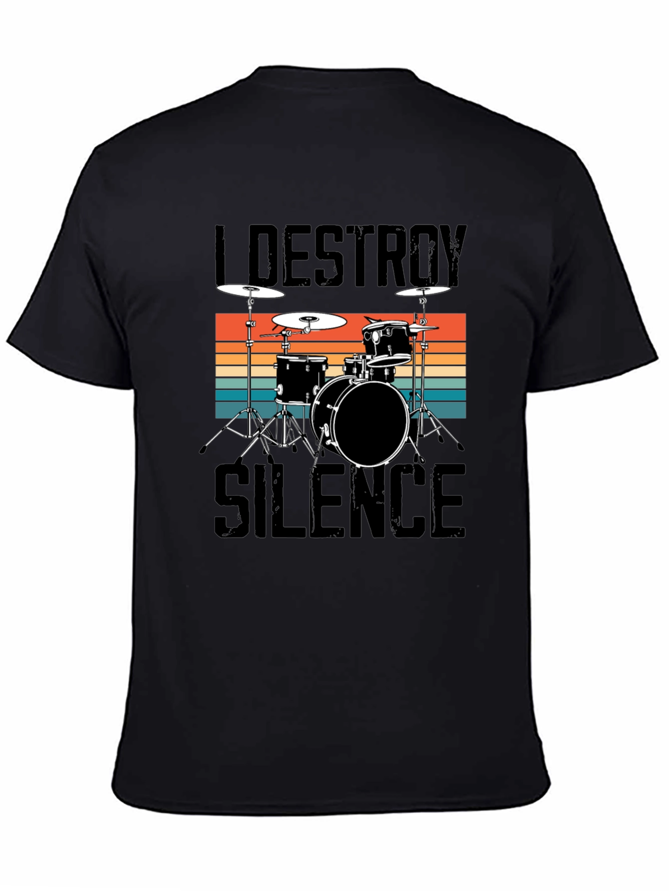 I Destroy Silence Drummer Tee