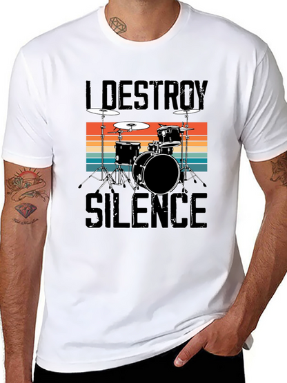 I Destroy Silence Drummer Tee