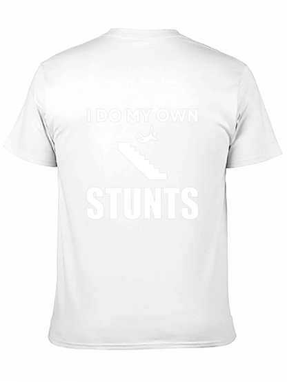 I Do My Own Stunts Black Graphic Tee