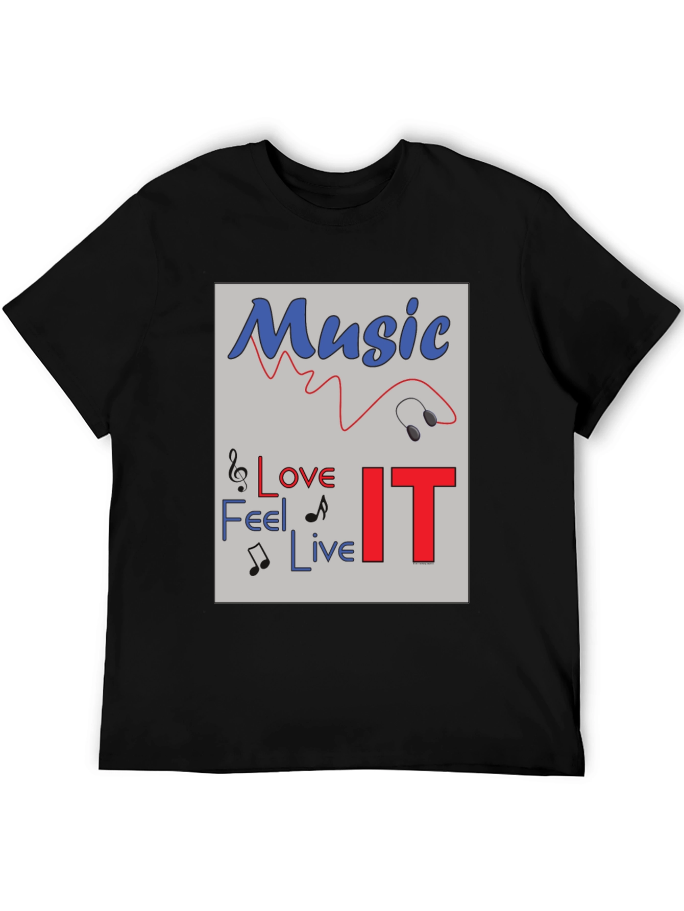 Music Lover Graphic Tee - Feel Love Live IT