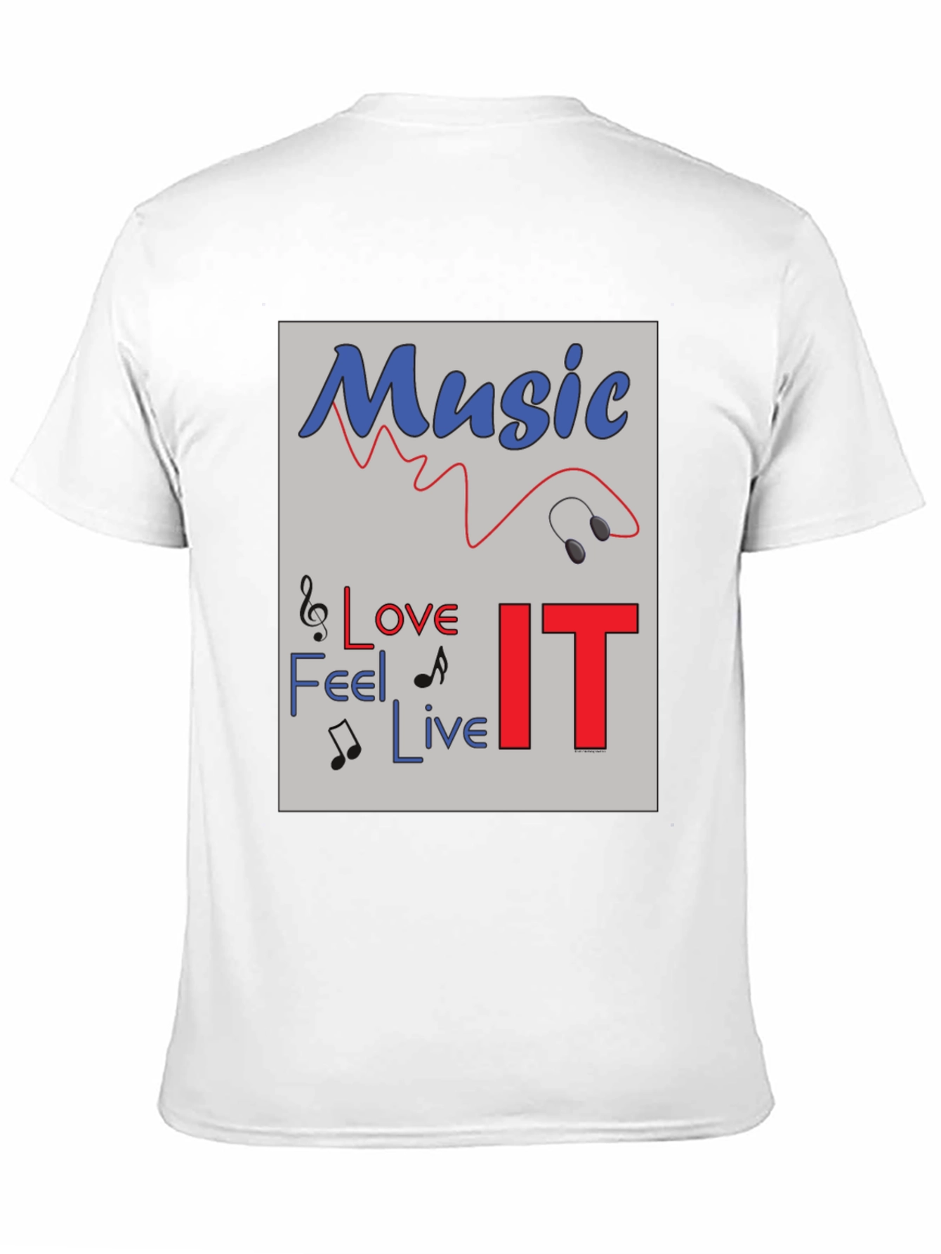 Music Lover Graphic Tee - Feel Love Live IT