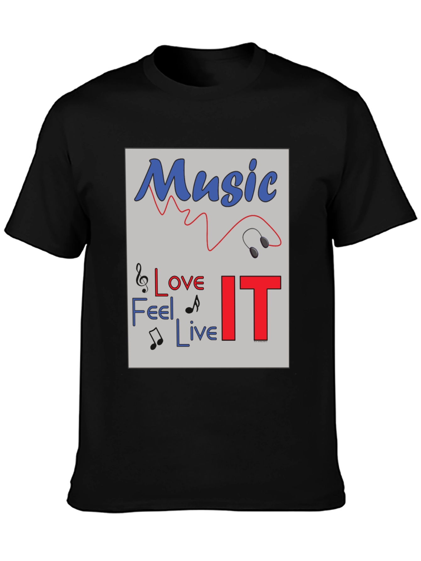 Music Lover Graphic Tee - Feel Love Live IT