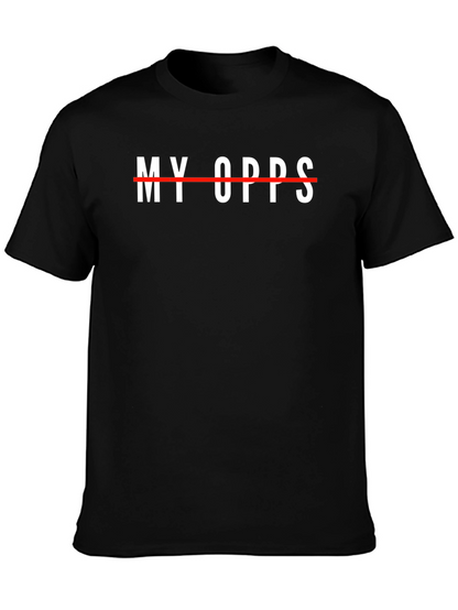 My Opps T-Shirt - Streetwear Style