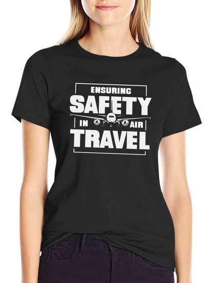 Ensuring Safety In Air Travel T-Shirt