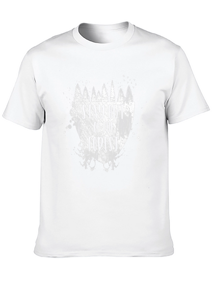 Stay Out of the Forest Graphic T-Shirt
