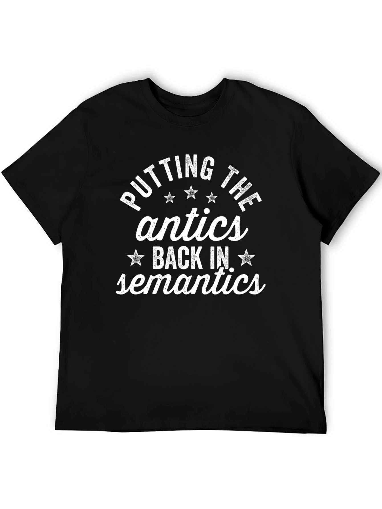 Funny Semantics Graphic T-Shirt