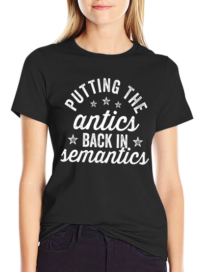 Funny Semantics Graphic T-Shirt