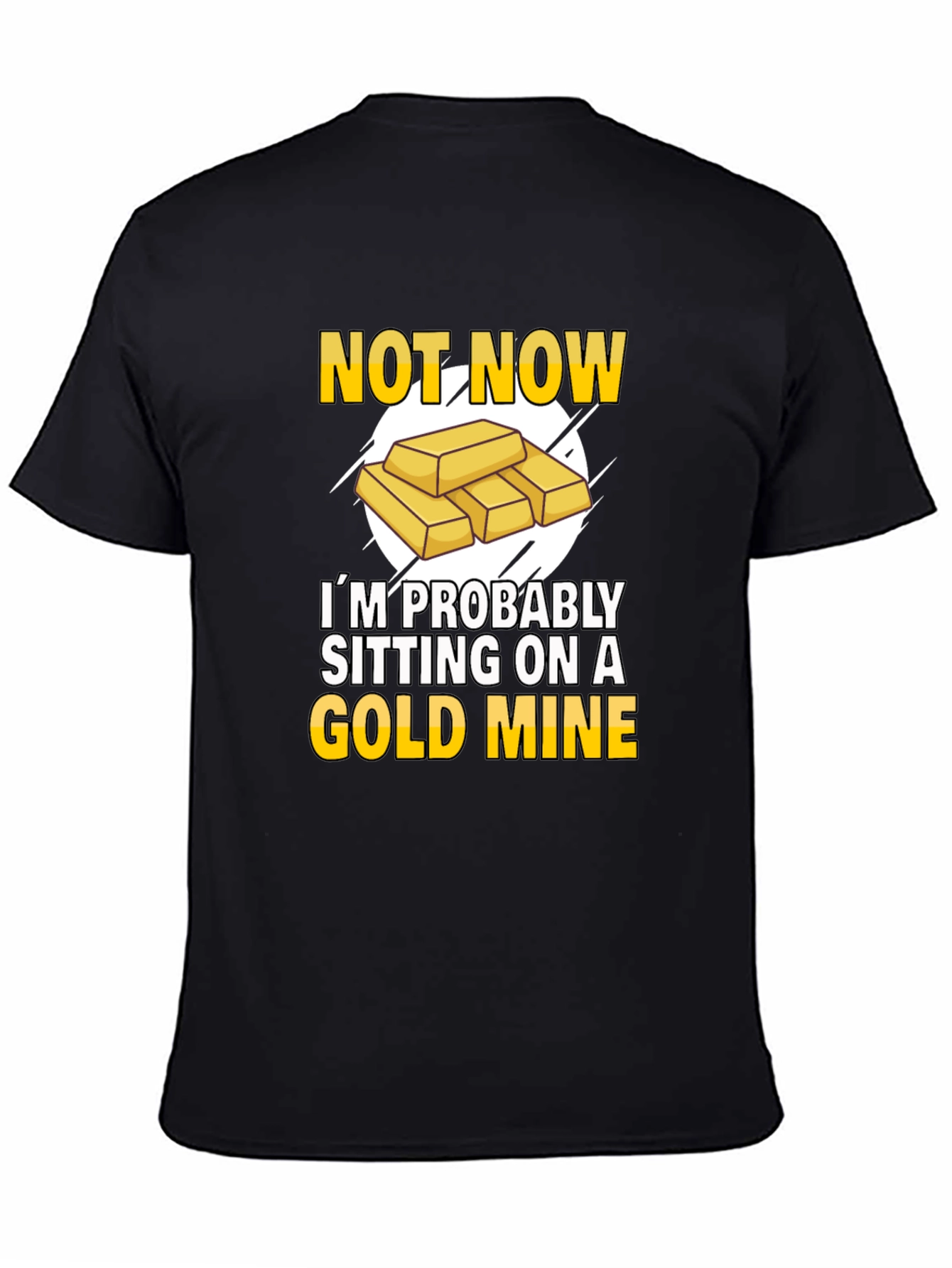 Gold Mine Humor T-Shirt
