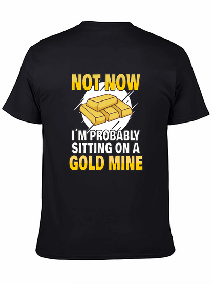 Gold Mine Humor T-Shirt