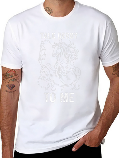 Talk Derby To Me Graphic T-Shirt