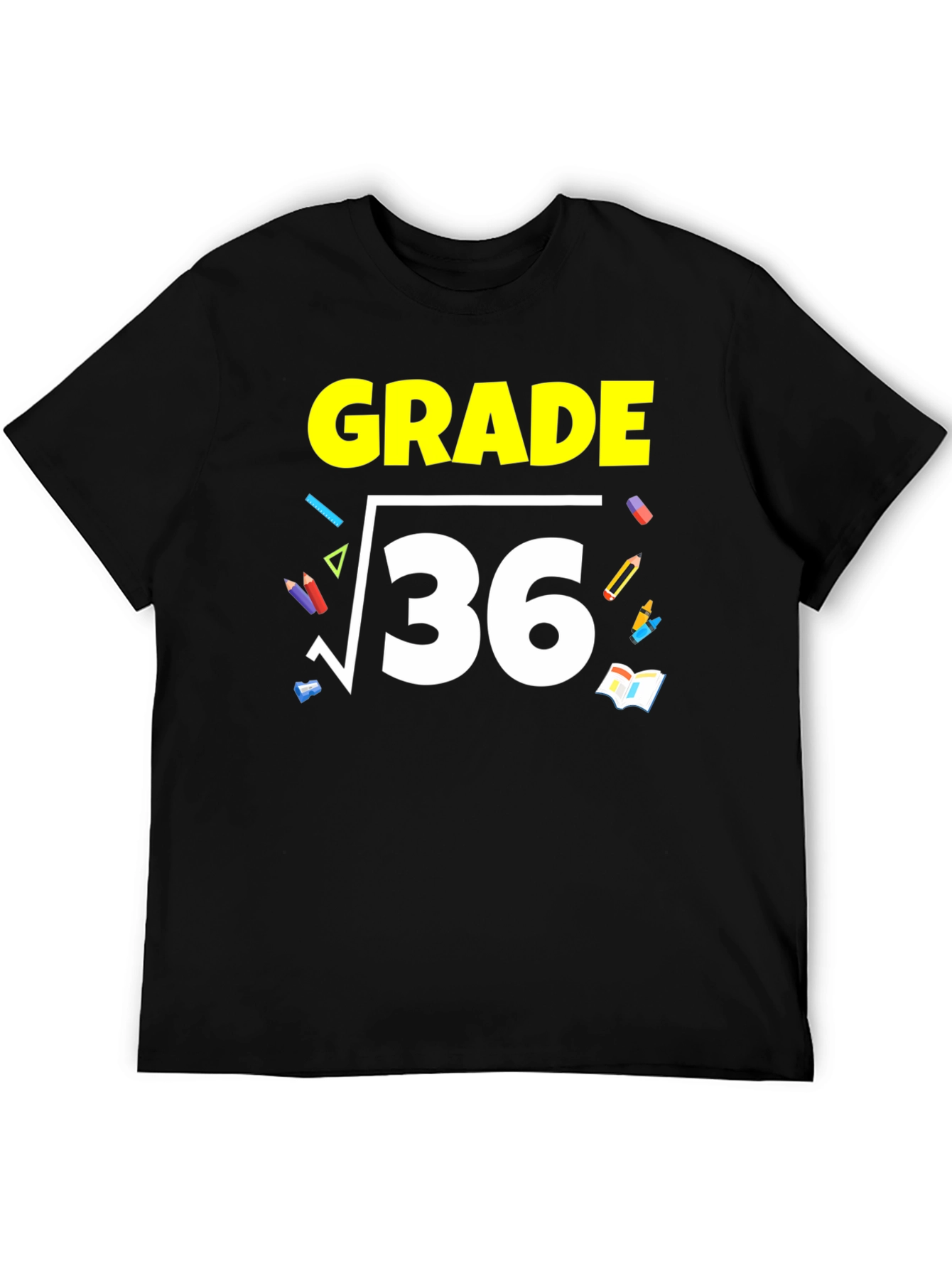 Math Grade 6 T-Shirt - Square Root of 36
