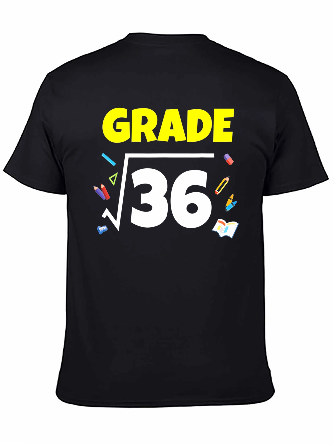 Math Grade 6 T-Shirt - Square Root of 36