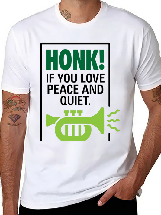 Honk If You Love Peace T-Shirt - Funny Sarcastic Tee