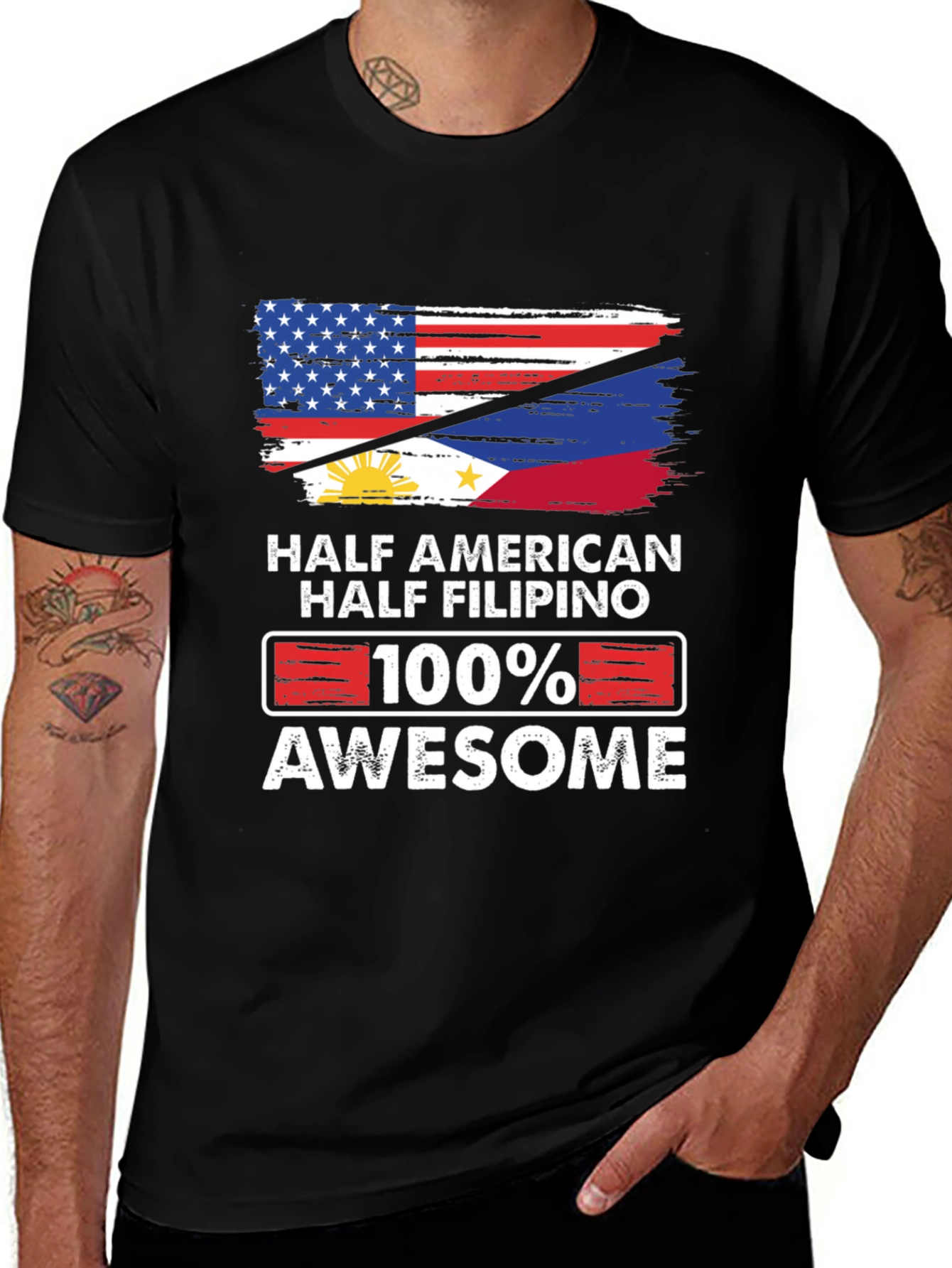 Half American Half Filipino 100% Awesome T-Shirt