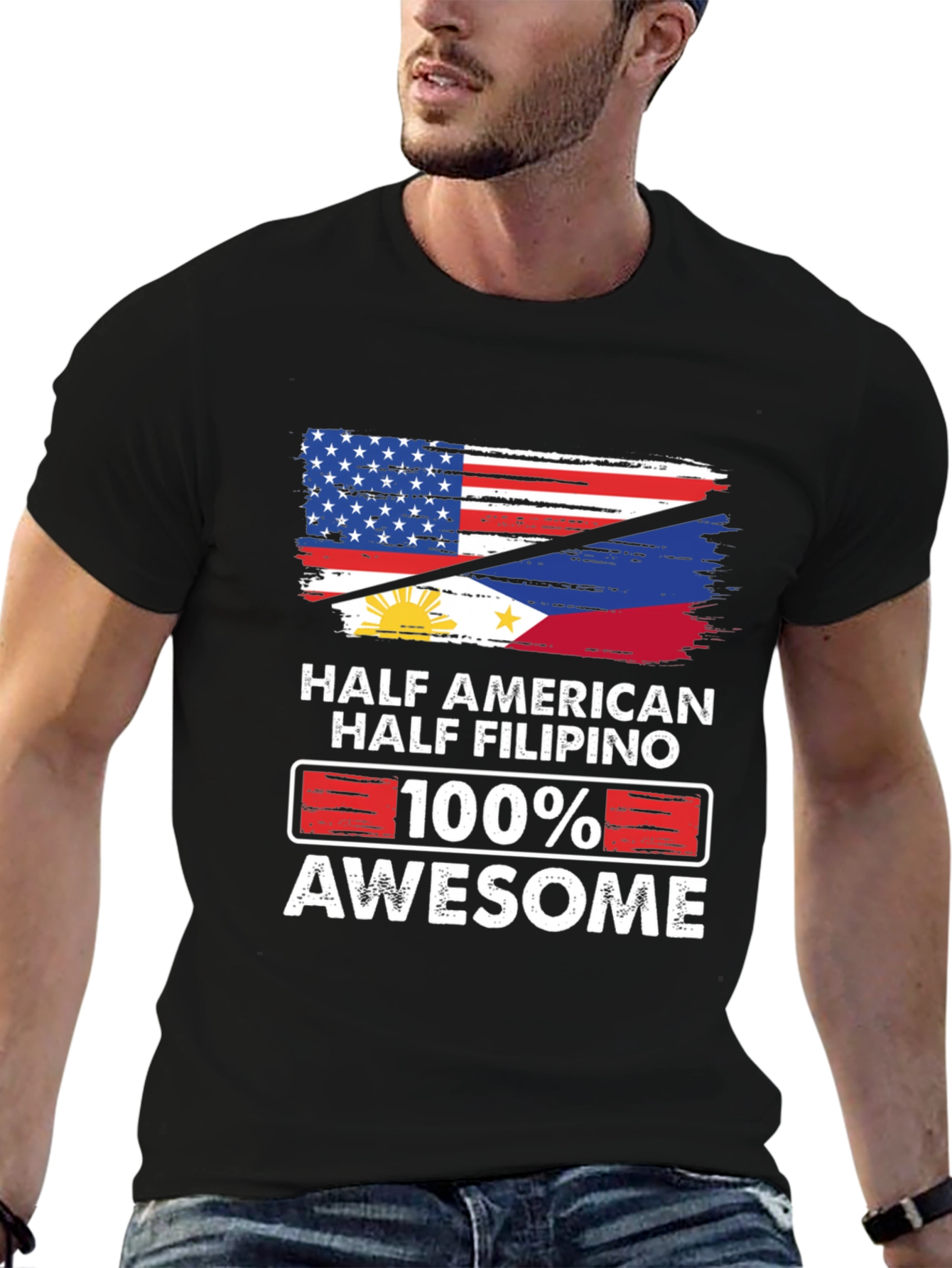 Half American Half Filipino 100% Awesome T-Shirt