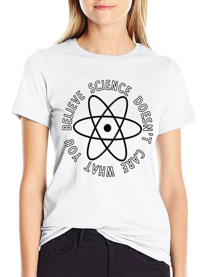 Science Doesnt Care What You Believe T-Shirt