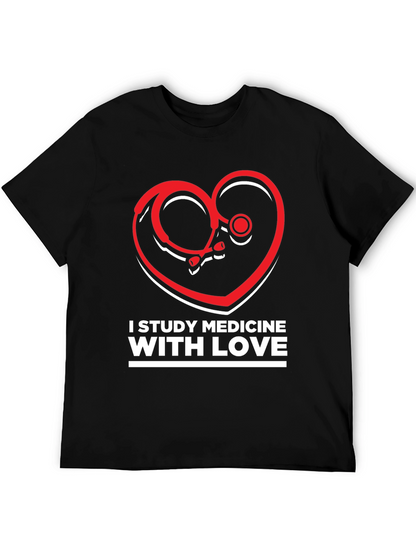 Study Medicine With Love T-Shirt - Heart Stethoscope Design