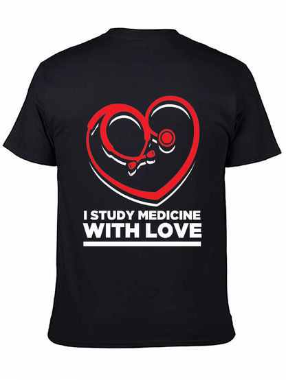 Study Medicine With Love T-Shirt - Heart Stethoscope Design