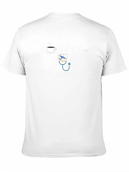 Coffee and Med School T-Shirt