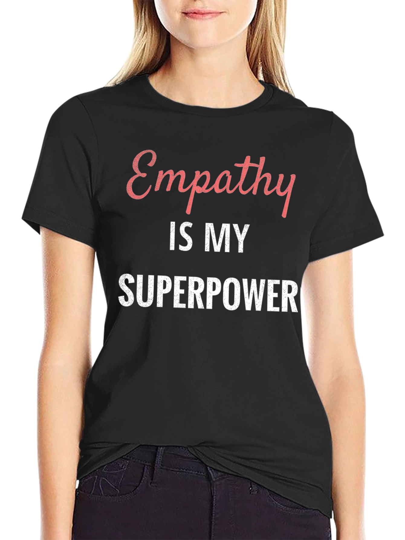Empathy is My Superpower Black T-Shirt