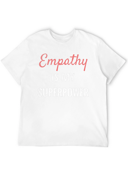Empathy is My Superpower Black T-Shirt