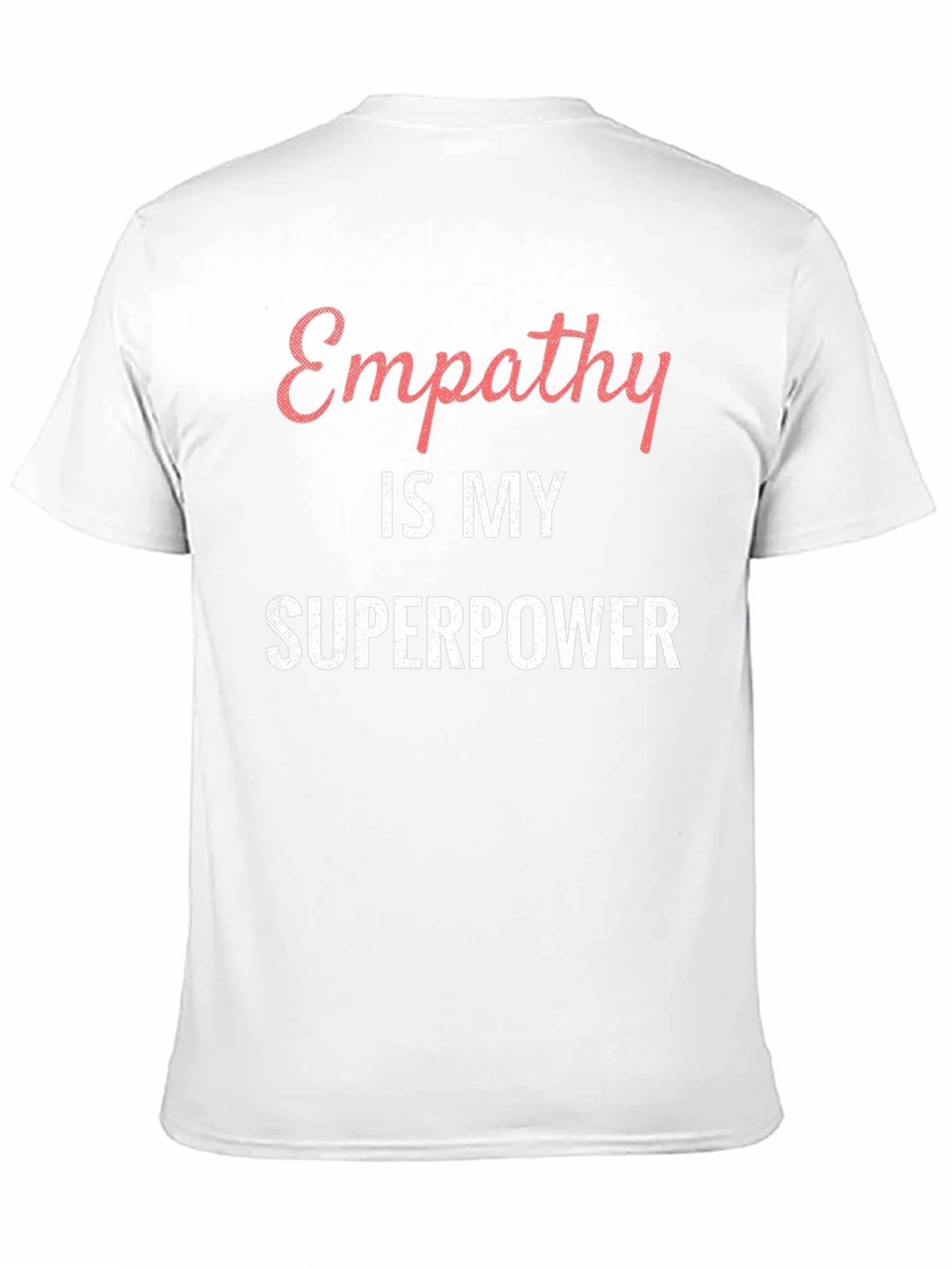 Empathy is My Superpower Black T-Shirt