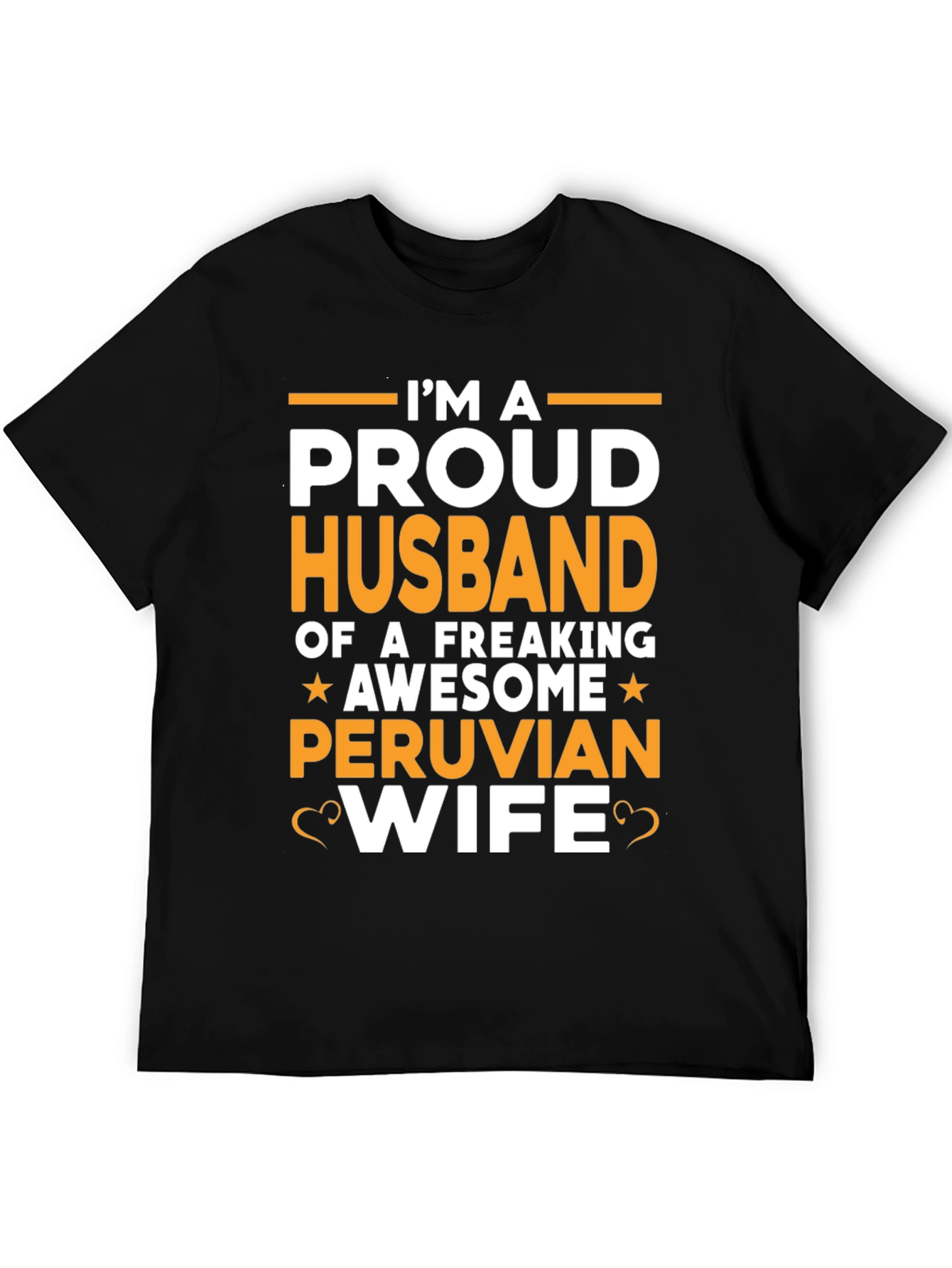 Proud Husband of a Peruvian Wife T-Shirt