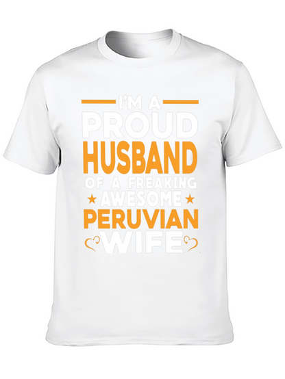 Proud Husband of a Peruvian Wife T-Shirt