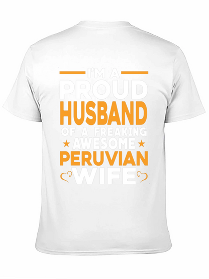 Proud Husband of a Peruvian Wife T-Shirt