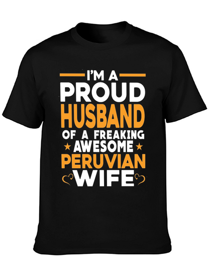 Proud Husband of a Peruvian Wife T-Shirt