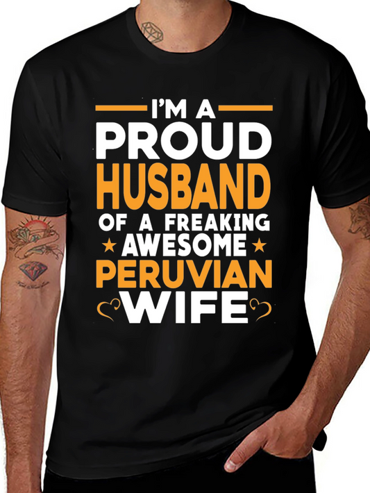 Proud Husband of a Peruvian Wife T-Shirt