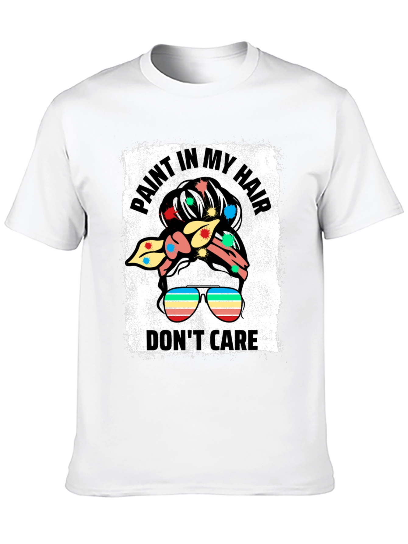 Paint In My Hair Dont Care Black T-Shirt