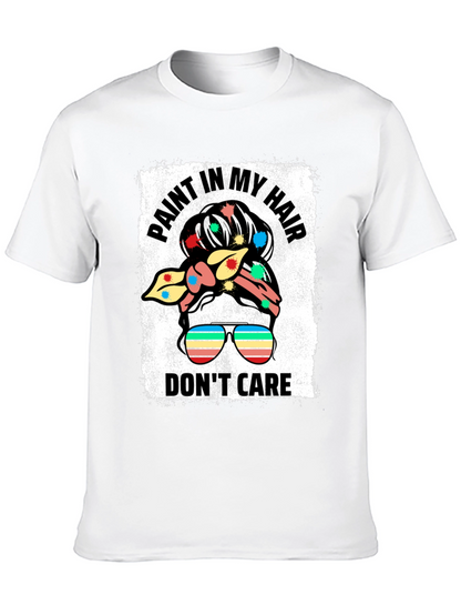 Paint In My Hair Dont Care Black T-Shirt