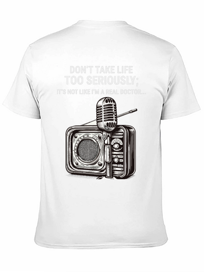 Dont Take Life Too Seriously Graphic T-Shirt