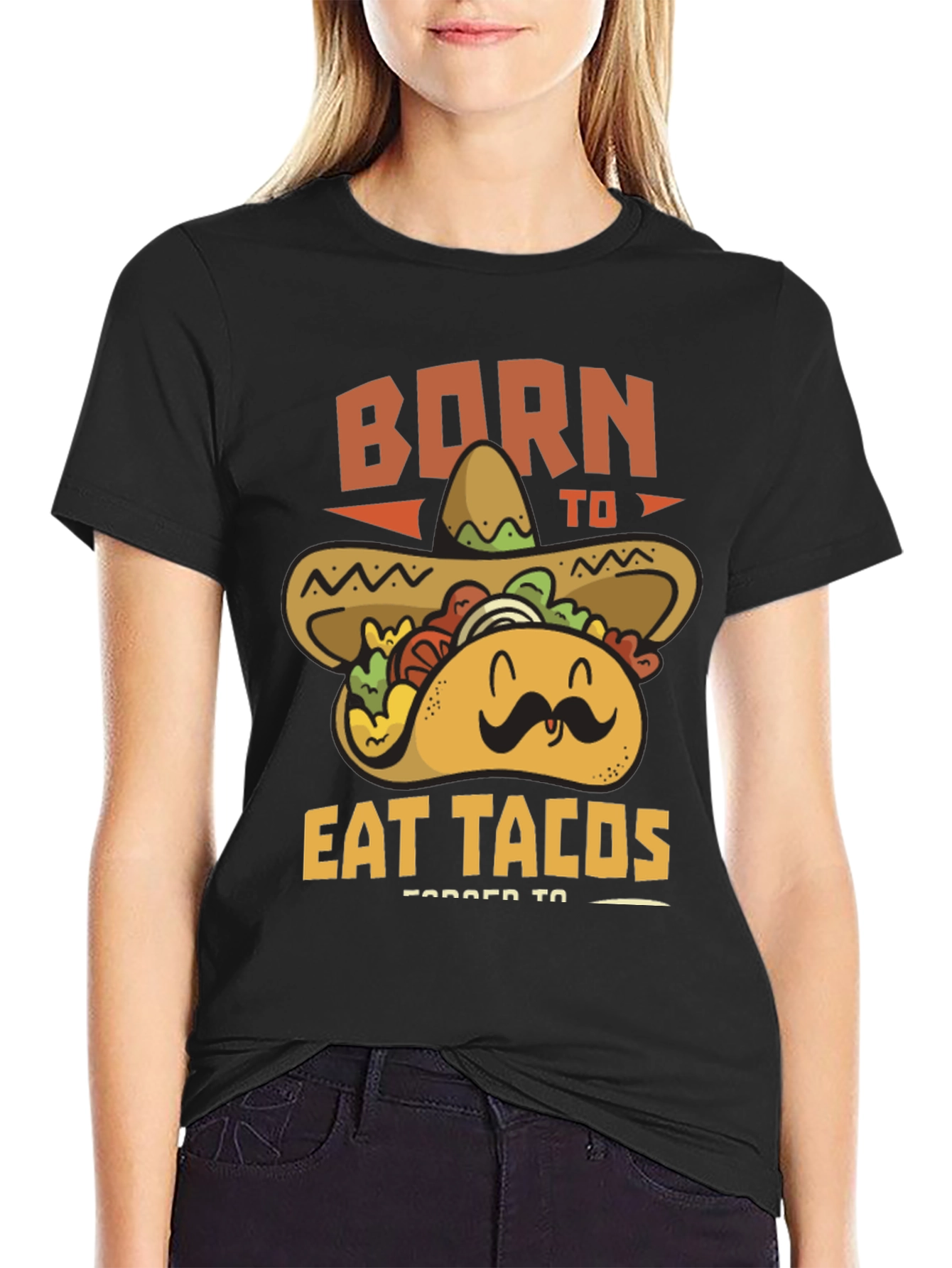 Born to Eat Tacos T-Shirt