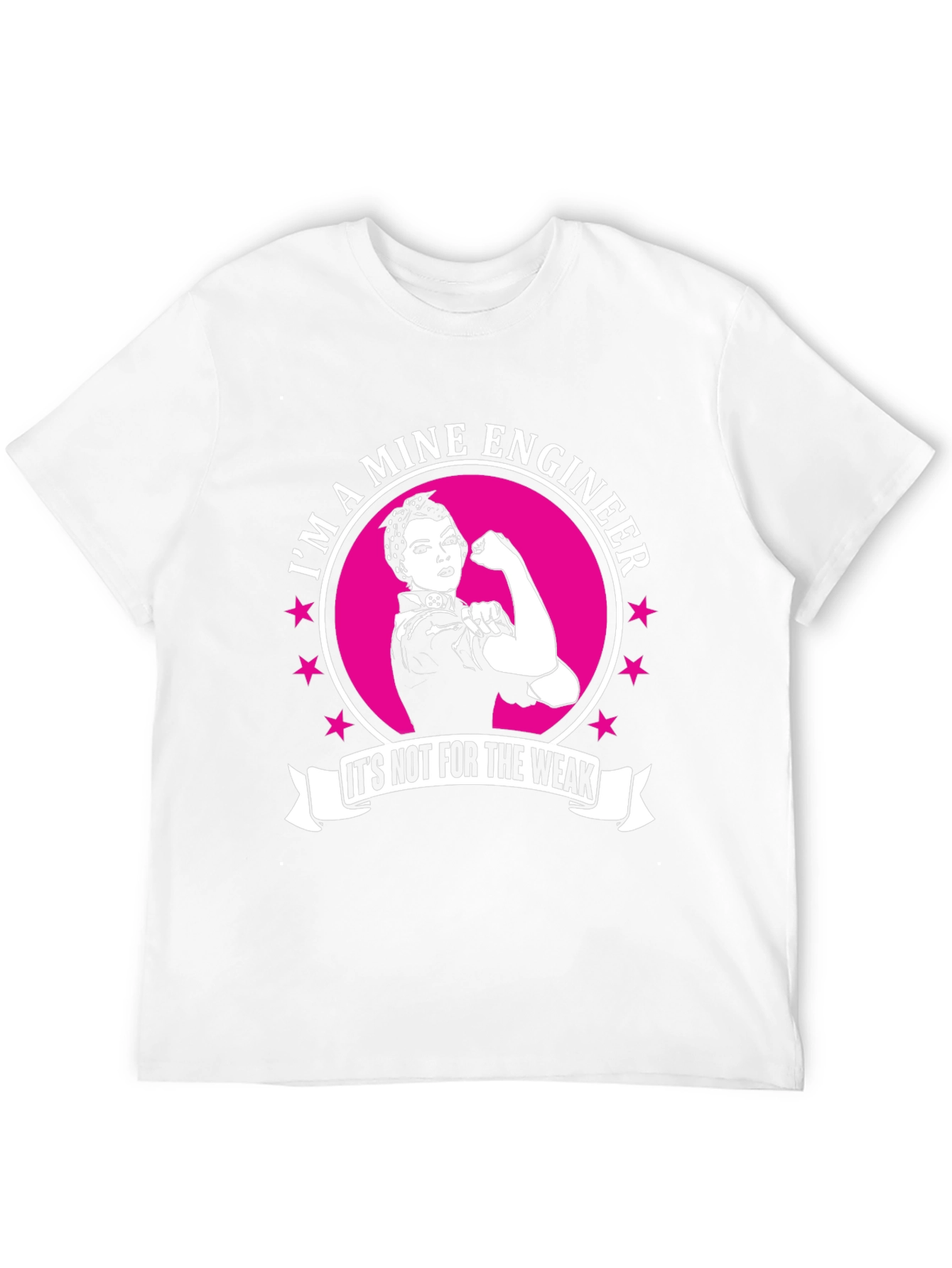 Mine Engineer Strong Woman T-Shirt