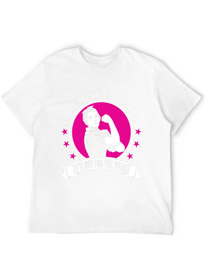 Mine Engineer Strong Woman T-Shirt