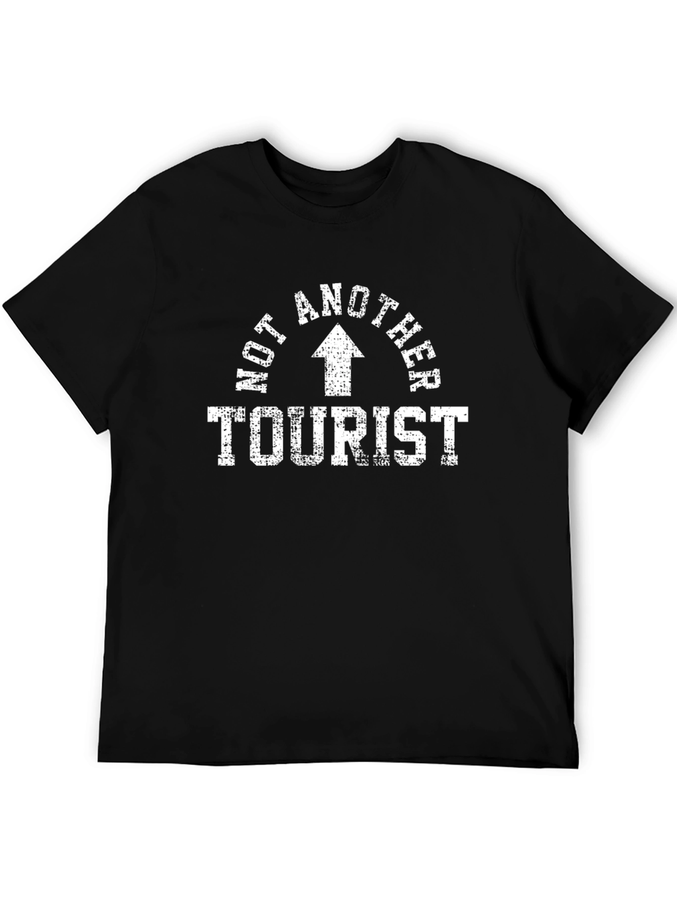 Not Another Tourist Tee