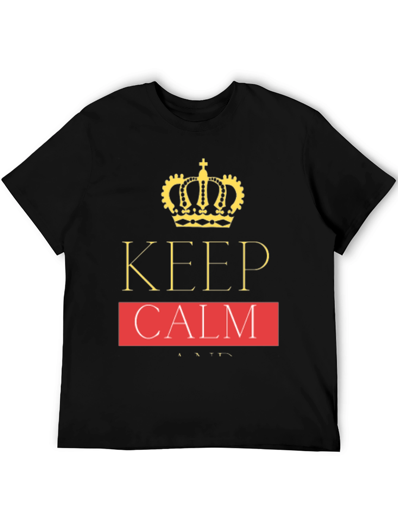Keep Calm Graphic T-Shirt