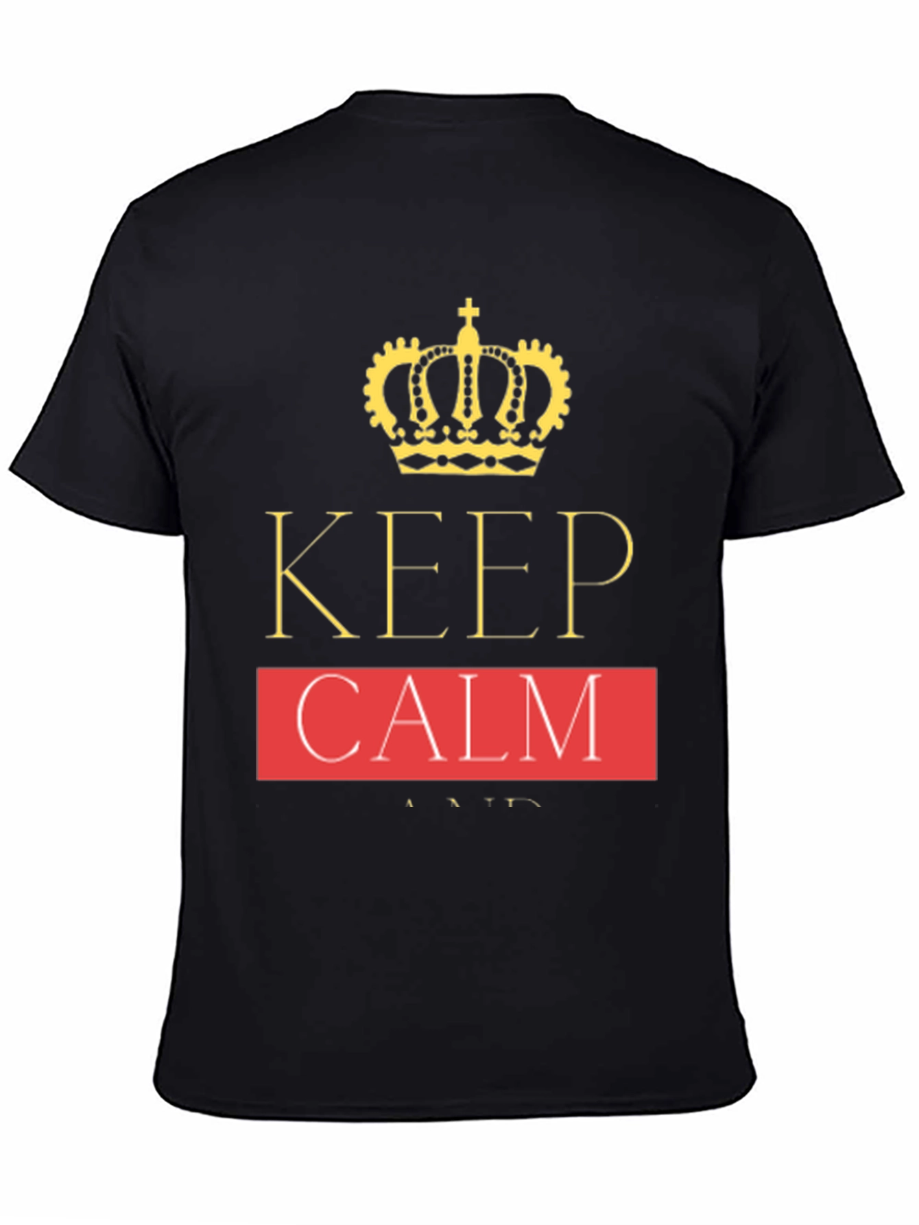 Keep Calm Graphic T-Shirt