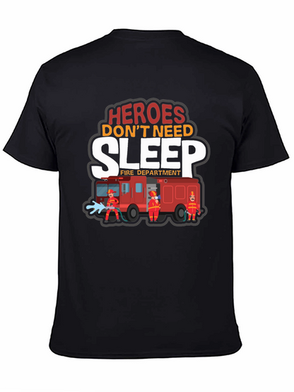 Heroes Dont Need Sleep Firefighter Graphic T-Shirt