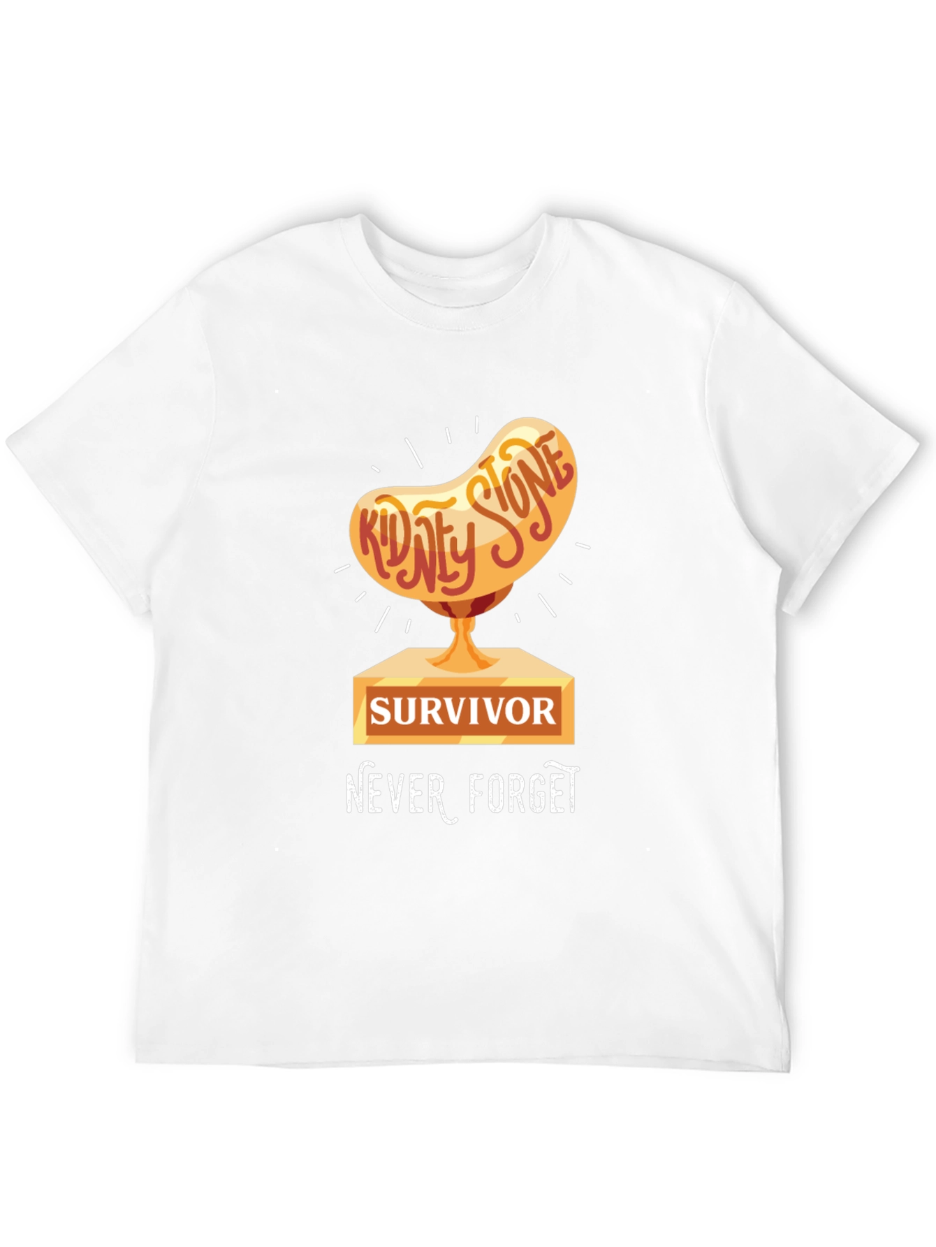 Kidney Stone Survivor T-Shirt - Never Forget
