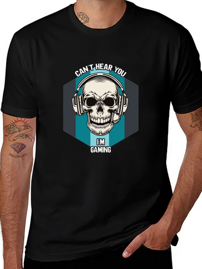 Cant Hear You Im Gaming T-Shirt